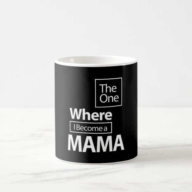 Die, wo ich ein Mama-Muttergeschenk werde Kaffeetasse (Mittel)