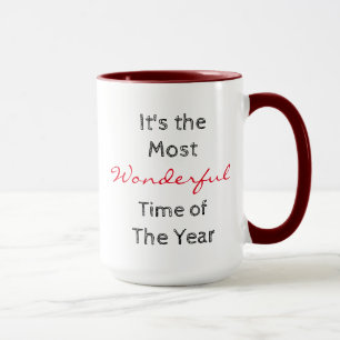 Die wunderbarste Zeit des Jahres Kaffeepause Tasse