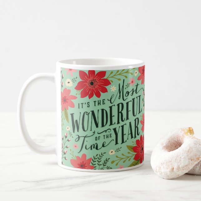 Die wunderbarste Zeit des Jahres Kaffeetasse (Mit Donut)