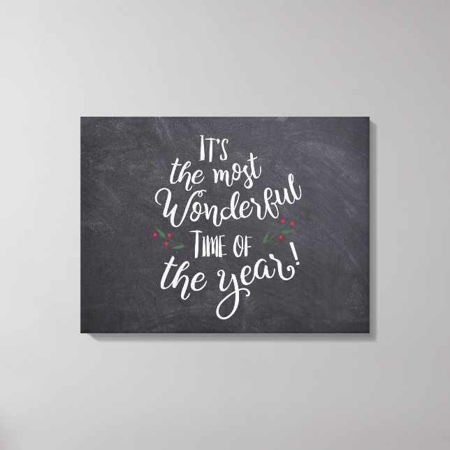 Die wunderbarste Zeit des Jahres Weihnachts Zitat Leinwanddruck (Vorderseite)
