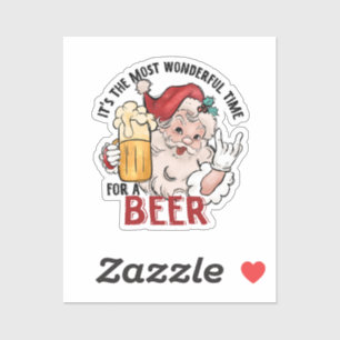 Die wunderbarste Zeit für ein Bier Aufkleber