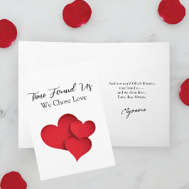 Die Zeit fand uns, wir wählten die Liebe Valentins Karte