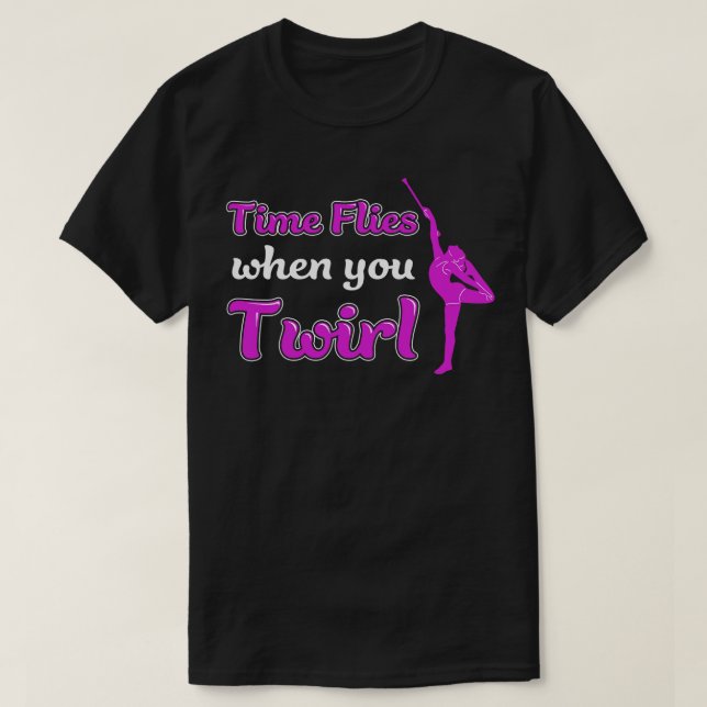 Die Zeit fliegt, wenn man den Funny Baton wirbelt T-Shirt (Design vorne)