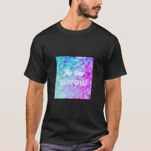 Die Zeit ist jetzt rosa blauer Marmor T-Shirt