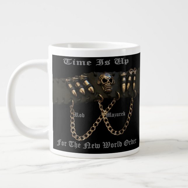 Die Zeit steht für die neue Weltordnung Jumbo-Tasse (Links)