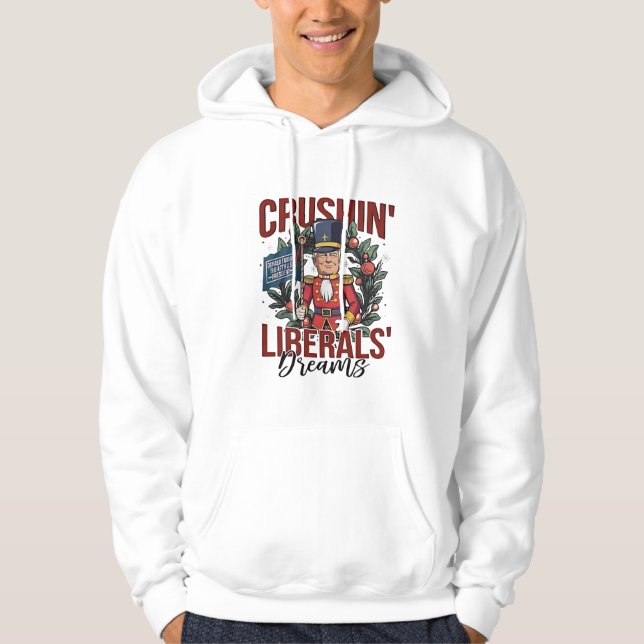 Die Zerschlagung liberaler Träume Trump ernährt Xm Hoodie (Vorderseite)
