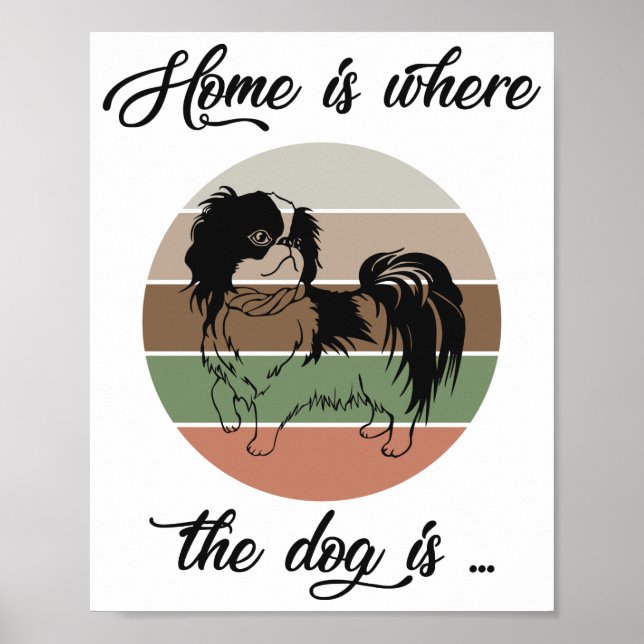 Die Zuhause ist dort, wo der Hund ist, japanischer Poster (Vorne)