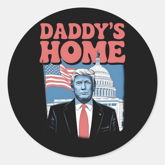 Die Zuhause von Präsident Trump Daddy bringt Ameri Runder Aufkleber (Vorderseite)