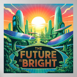 Die Zukunft ist hell - Solarpunk-Poster Poster