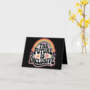 Die Zukunft ist inklusives Rainbow LGBTQ Flag Gay Karte