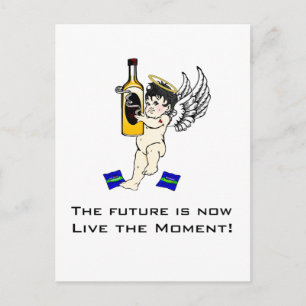Die Zukunft ist jetzt, lebe den Moment! Postkarte