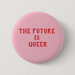 die Zukunft ist queer Knopf Button