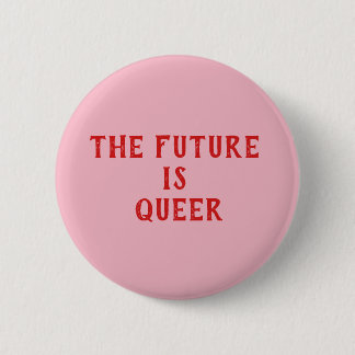 die Zukunft ist queer Knopf Button