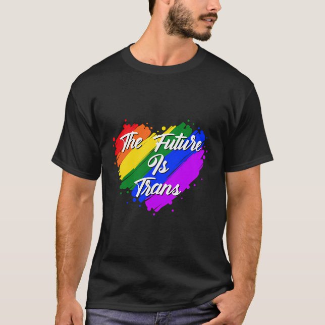 Die Zukunft ist Trans T-Shirt (Vorderseite)