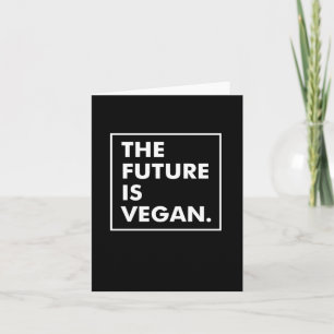 Die Zukunft ist Vegan Typografisches Schwarz und W Karte