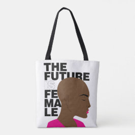 Die Zukunft ist weiblich Tasche