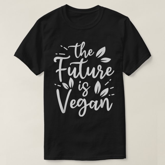 Die Zukunft wird von Veggies Funny Veget Vegan T-Shirt (Design vorne)