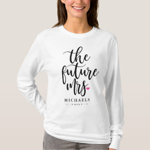 Die zukünftige Frau (Name) mit Ihrem Hochzeitsjahr T-Shirt