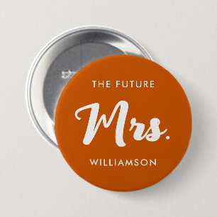 Die zukünftige Mrs Nachname Feier Orange Weiß Button