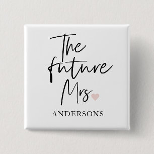 Die zukünftige Mrs. und Ihr Name   Modernes Schönh Button
