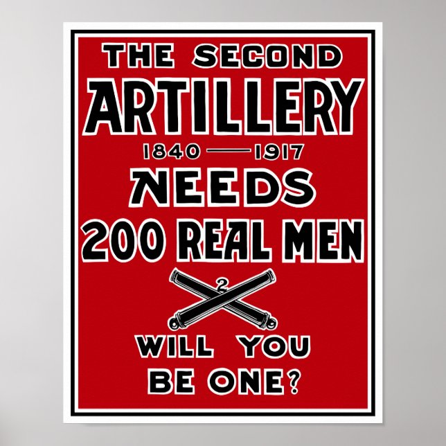 Die zweite Artillerie braucht 200 echte Männer — E Poster (Vorne)