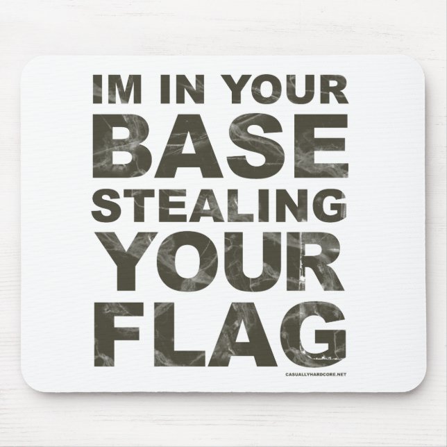 Diebstahl Ihre Flagge - FPS, Spiel, Gamer, Mousepad (Vorne)