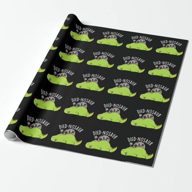 Died-nosaur Funny Dinosaur Puns Dark BG Geschenkpapier (Ungerollt)