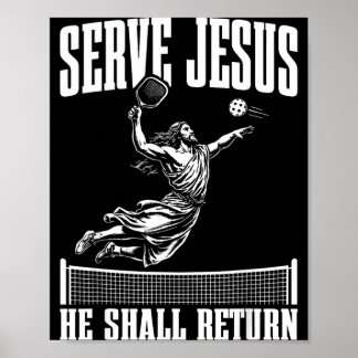 Diene Jesus Er Wird Zurückkehren Pickleball Spiele Poster