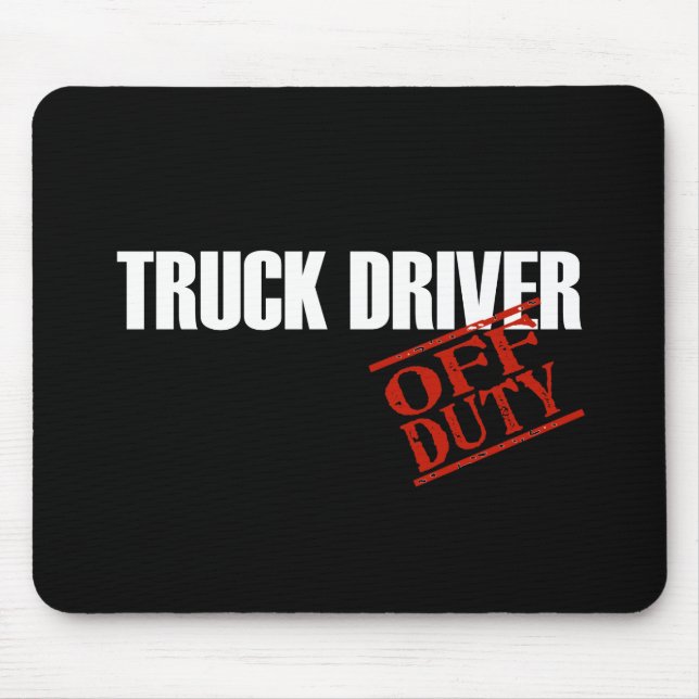 DIENSTFREIE LKW-FAHRER-DUNKELHEIT MOUSEPAD (Vorne)