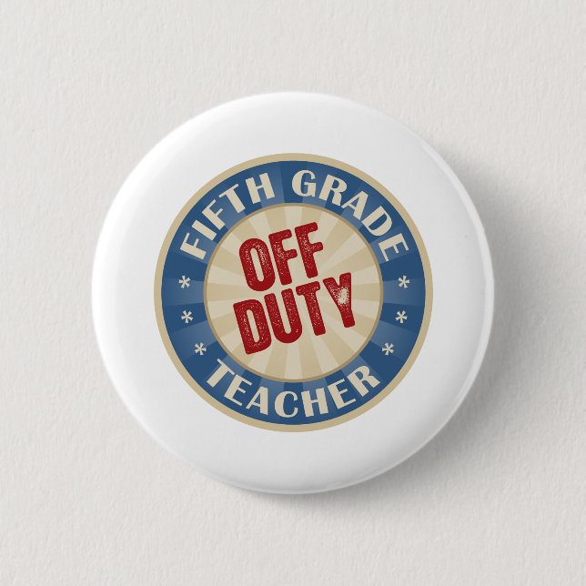 Dienstfreier fünfter Grad-Lehrer Button (Vorderseite)