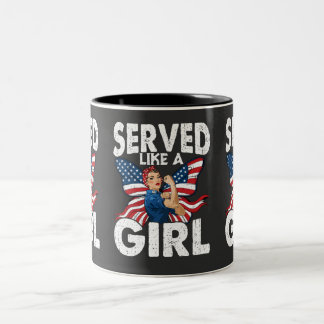 Diente wie ein Mädchen Weibliche Veteranin Militär Zweifarbige Tasse