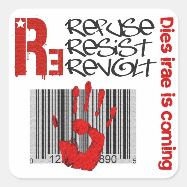 Dies irae - Weigere dich, Resist Revolt Quadratischer Aufkleber (Vorderseite)