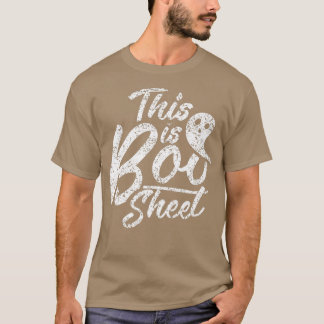 Dies ist Boo Sheet Ghost Beängstigend Ghosts Hallo T-Shirt