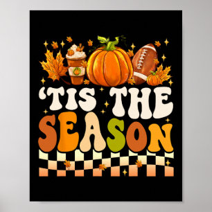 Dies ist die Jahreszeit Erntedank Fall Football Pu Poster
