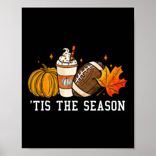 Dies ist die Jahreszeit Pumpkin Gewürz American Fo Poster