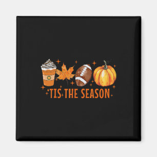 Dies ist die Jahreszeit Pumpkin Gewürz Latte Hallo Magnet
