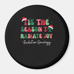 Dies ist die Jahreszeit, um die Radiation Onkologi Magnet