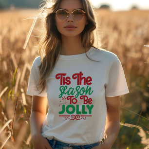 Dies ist die Jahreszeit, um ein fröhlicher T - Shi T-Shirt