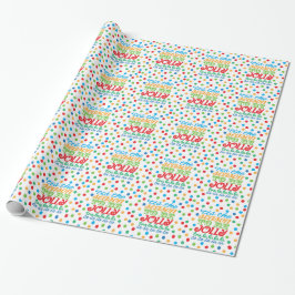 "Dies ist die Jahreszeit, um fröhlich dotty Weihna Geschenkpapier