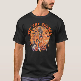 Dies ist die Jahreszeit, um Spooky Bleibe T-Shirt