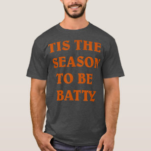 Dies ist die Jahreszeit zu Batty Halloween Kürbisf T-Shirt
