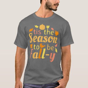 Dies ist die Jahreszeit zu fallen Spaß Familie Spa T-Shirt