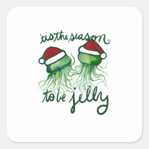 Dies ist die Jahreszeit zu Jelly Funny Jellyfish W Quadratischer Aufkleber