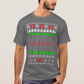 Dies ist die Jahreszeit zu sein Tachy Dysautonomie T-Shirt
