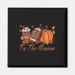 Dies ist die Saison Fußball Pumpkin Gewürz Fall Th Magnet