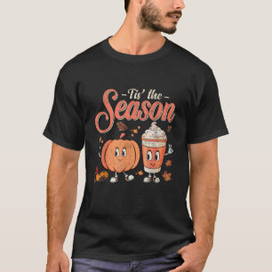 Dies ist die sonnige Jahreszeit Pumpkin Gewürz Fun T-Shirt