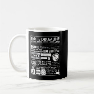 Dies ist Drumline - Funny Drum Line Redewendungen Kaffeetasse