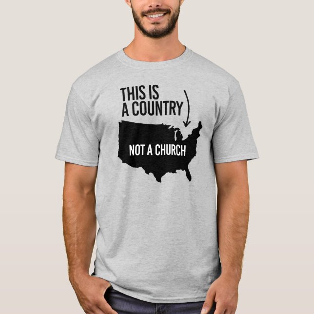 Dies ist ein Land, nicht eine Kirche T-Shirt (Vorderseite)