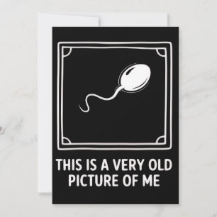Dies ist ein sehr altes Bild von mir Gag Lustig Einladung