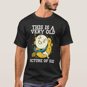 Dies ist ein sehr altes Bild von mir Sperm Bacteri T-Shirt